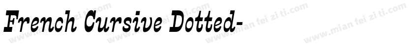 French Cursive Dotted字体转换